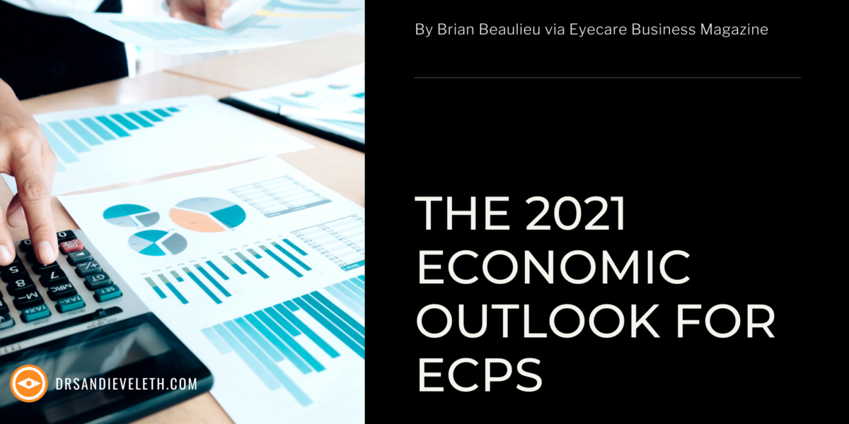 Economic Outlook for ECPs - Eyecare Business Mag article - 2