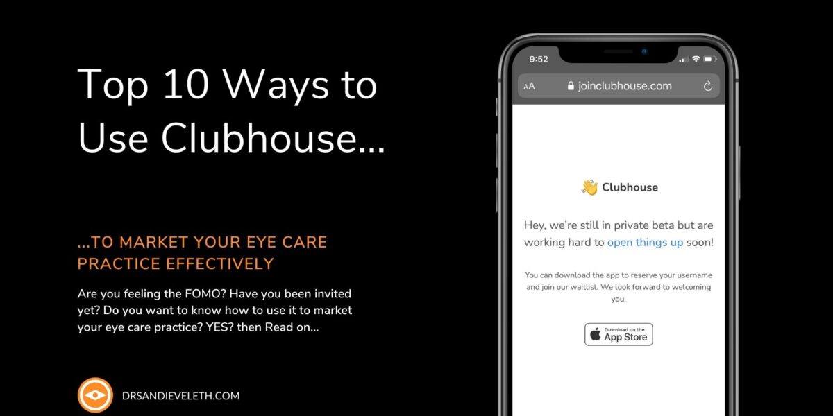 Top 10 Ways to use Clubhouse to Market Your Practice