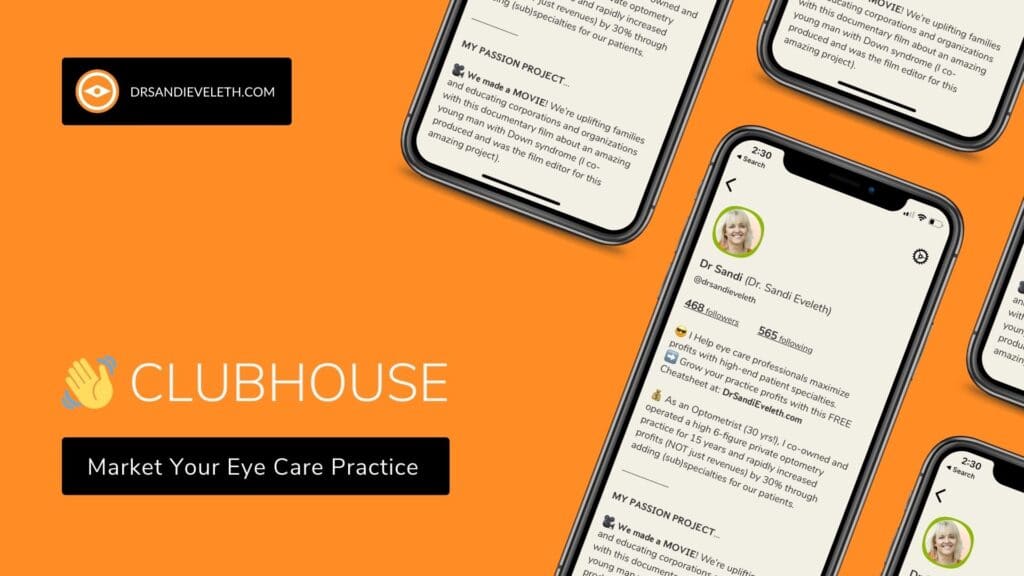How to Market Your Eye Care Practice with Clubhouse
